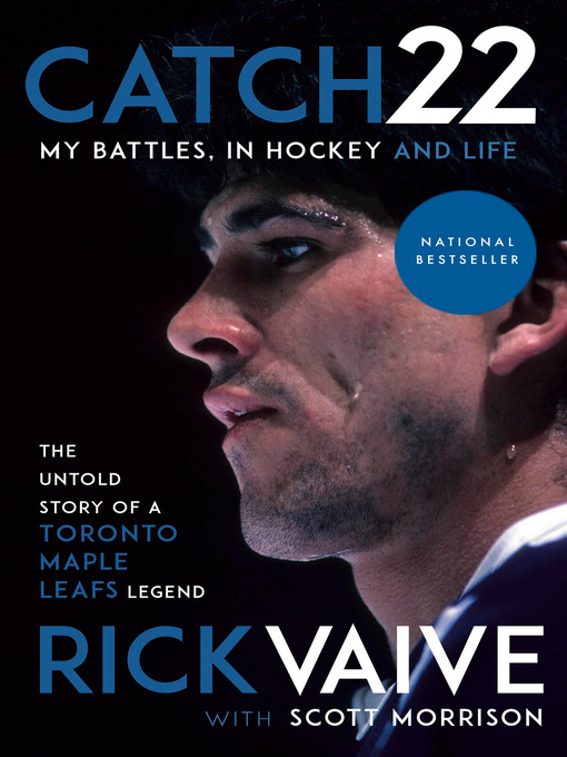 Title details for Catch 22 by Rick Vaive - Wait list